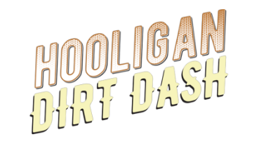 Hooligan Dirt Dash<br>April 13, 2019
