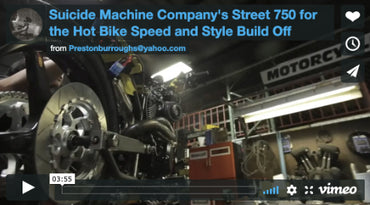Suicide Machine Company’s Street 750 for the Hot Bike Speed and Style Build Off
