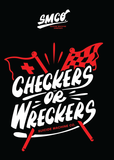 SM CHECKERS OR WRECKERS TEE